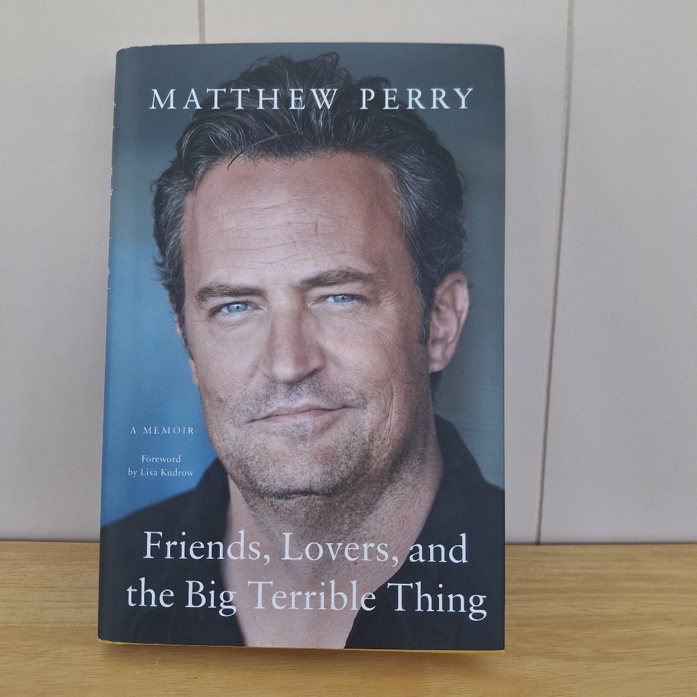 Matthew Perry Friends, Lovers, And The Big Terrible Thing Memoir Hardcover Book